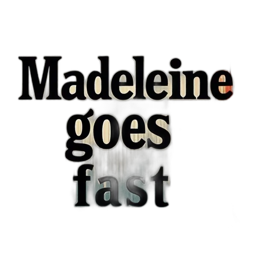second, image, close-up, text, madeleine, goes, fast, stylized transparent PNG cut-out
