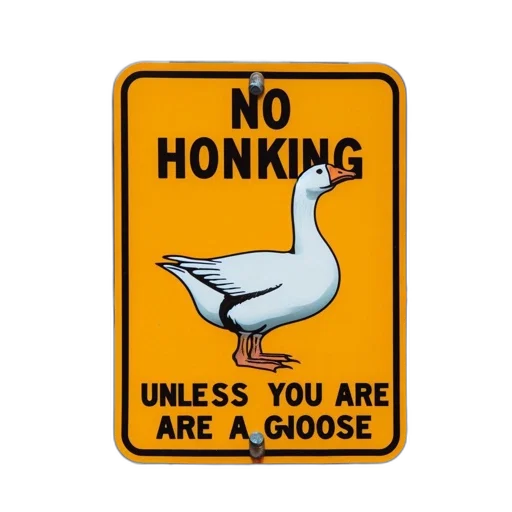 animal, humorous, street, sign, warns, against, honking, unless transparent PNG cut-out