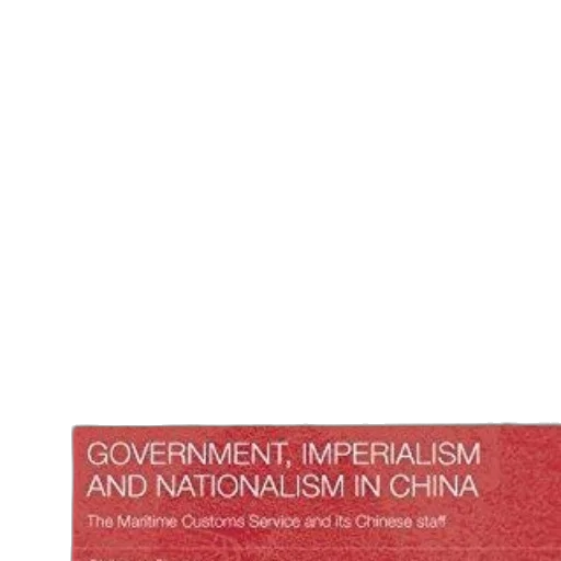 cover, government, imperialism, nationalism, china, maritime, customs, service transparent PNG cut-out