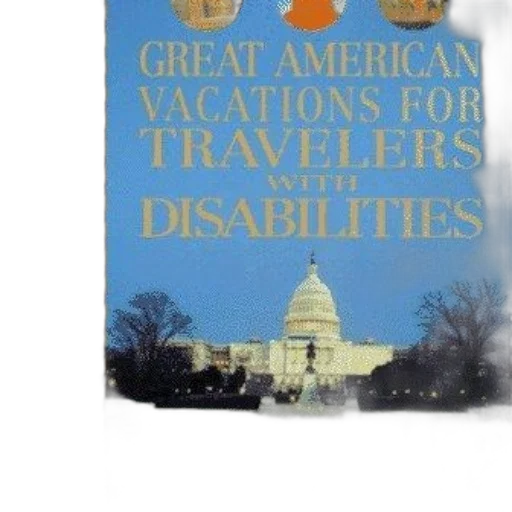 book, cover, titled, great, american, vacations, travelers, disabilities transparent PNG cut-out
