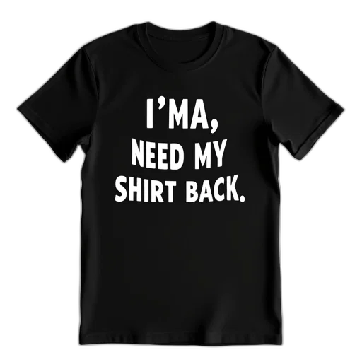 black, t-shirt, phrase, need, shirt, back, printed, has transparent PNG cut-out