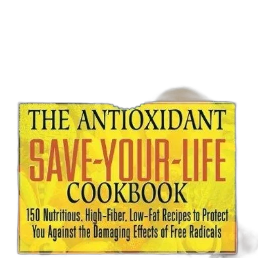 food, antioxidant, save-your-life, cookbook, daniel, kinderlehrer, featuring, nutritious transparent PNG cut-out