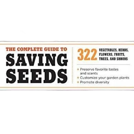 complete, guide, saving, seeds, 322, vegetables, herbs, flowers transparent PNG cut-out