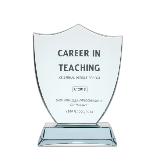 clear, glass, trophy, label, reads, career, teaching, kellerhan transparent PNG cut-out