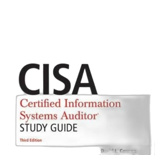 cisa, certified, information, systems, auditor, study, guide, third transparent PNG cut-out