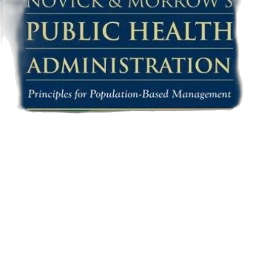 staff, novick, morrow, public, health, administration, book, cover transparent PNG cut-out