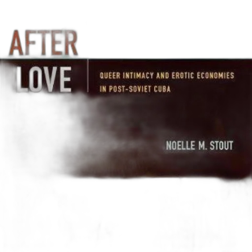 cover, after, love, queer, intimacy, erotic, economies, post-soviet transparent PNG cut-out