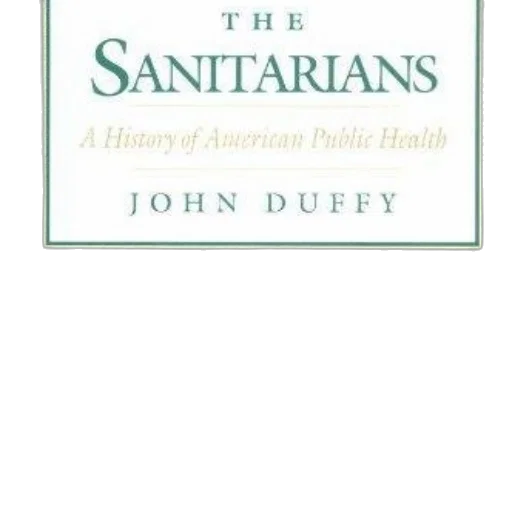 sanitarians, history, american, public, health, john, duffy, featuring transparent PNG cut-out
