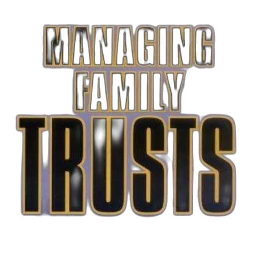 cover, managing, family, trusts, taking, control, inherited, wealth transparent PNG cut-out