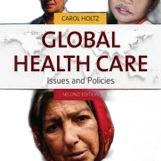global, health, care, issues, policies, second, edition, carol transparent PNG cut-out