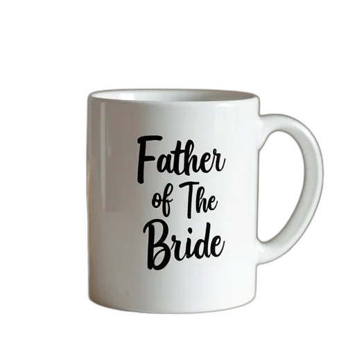 white, coffee, mug, words, father, bride transparent PNG cut-out