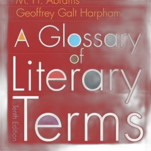 glossary, literary, terms, abrams, geoffrey, galt, harpham, 10th transparent PNG cut-out