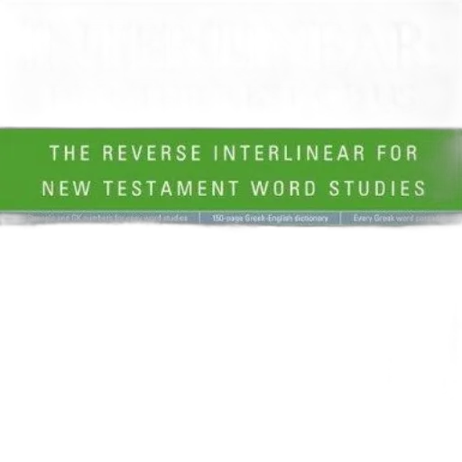 interlinear, rest, reverse, new, testament, word, studies, book transparent PNG cut-out