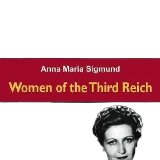 cover, women, third, reich, anna, maria, sigmund, features transparent PNG cut-out
