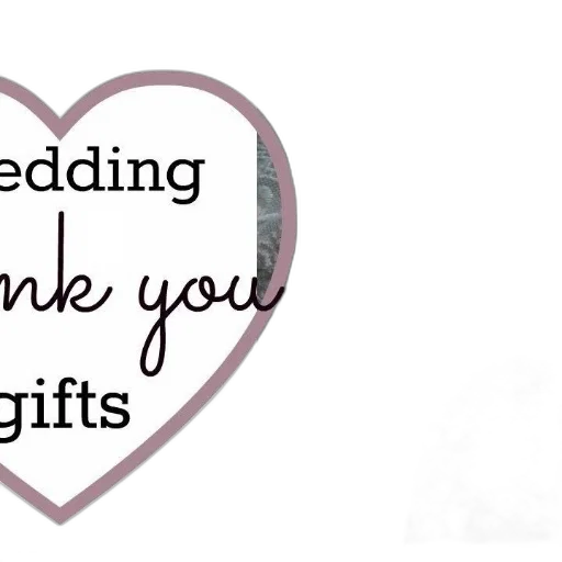 wedding, thank, gifts, text, heart, shape, close-up, gift transparent PNG cut-out