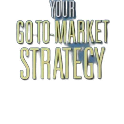 go-to-market, strategy, three, disciplines, channel, management, kasturi, rangan transparent PNG cut-out