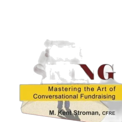mastering, art, conversational, fundraising, kent, stroman, cfre, yellow transparent PNG cut-out