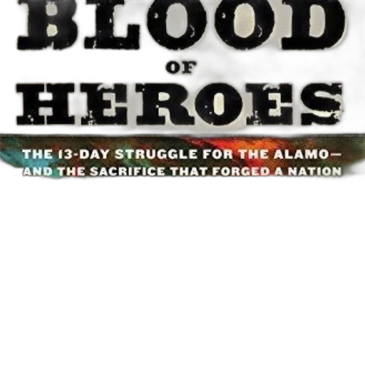 blood, heroes, 13-day, struggle, alamo, sacrifice, forged, nation transparent PNG cut-out