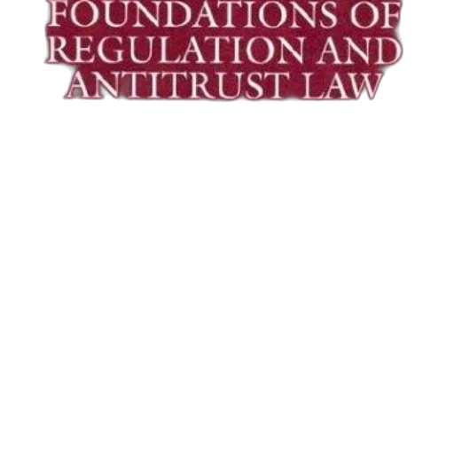 staff, cover, foundations, regulation, antitrust, law, david, barnes transparent PNG cut-out