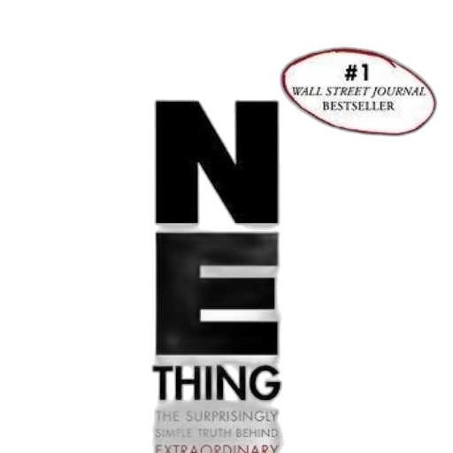 one, thing, surprisingly, simple, truth, behind, extraordinary, results transparent PNG cut-out
