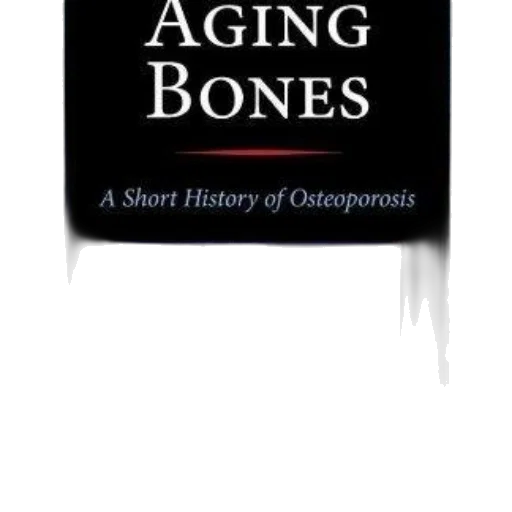 book, cover, titled, aging, bones, short, history, osteoporosis transparent PNG cut-out