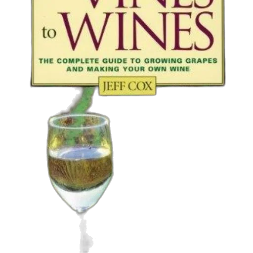 book, cover, titled, vines, wines, jeff, cox, featuring transparent PNG cut-out
