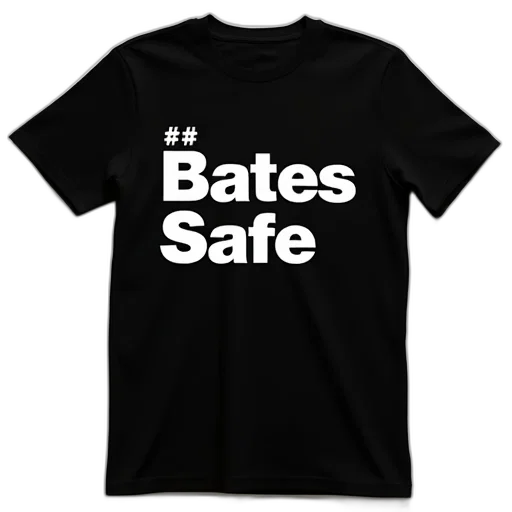 black, t-shirt, phrase, bates, safe, written, white, text transparent PNG cut-out