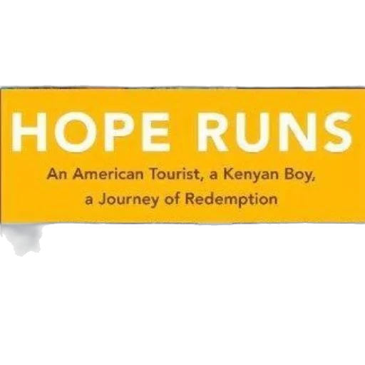 hope, runs, american, tourist, kenyan, boy, journey, redemption transparent PNG cut-out