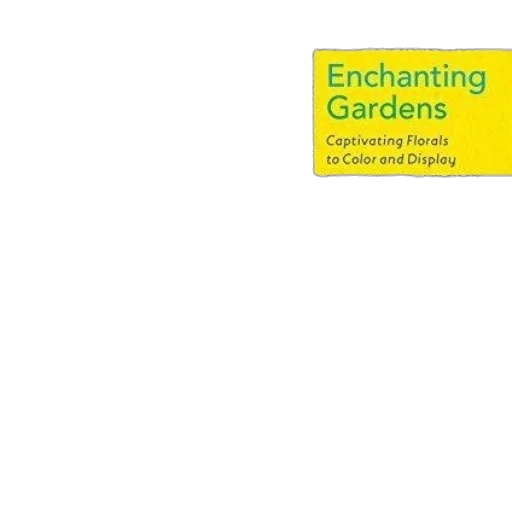 enchanting, gardens, captivating, florals, color, display, coloring, book transparent PNG cut-out