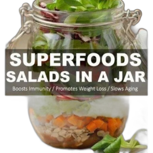 food, superfoods, salads, jar, boosts, immunity, promotes, weight transparent PNG cut-out