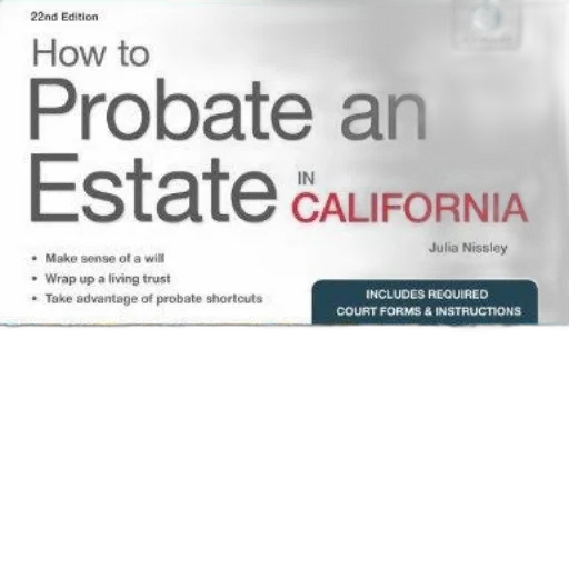22nd, edition, how, probate, estate, california, julia, nissley transparent PNG cut-out