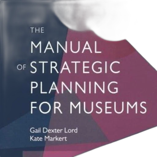 manual, strategic, planning, museums, gail, dexter, lord, kate transparent PNG cut-out