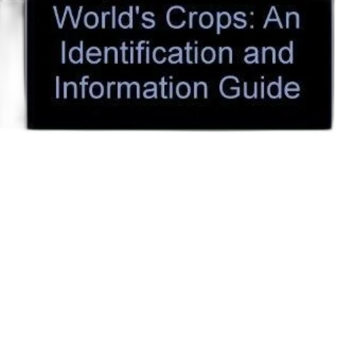 book, cover, titled, world, crops, identification, information, guide transparent PNG cut-out