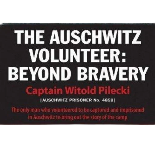 auschwitz, volunteer, beyond, bravery, captain, witold, pilecki, featuring transparent PNG cut-out