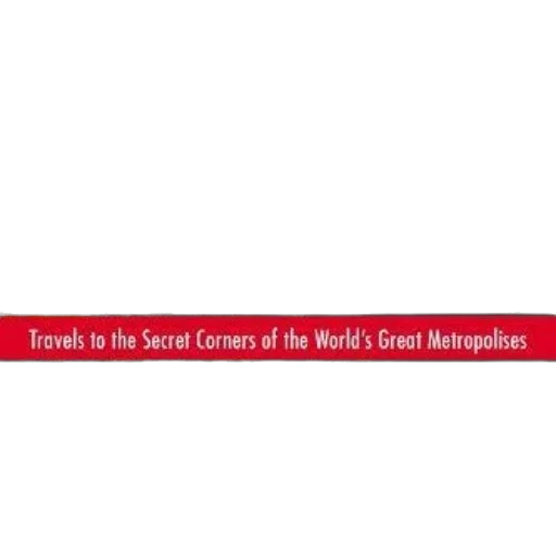 travels, secret, corners, world, great, metropolises, book, cover transparent PNG cut-out