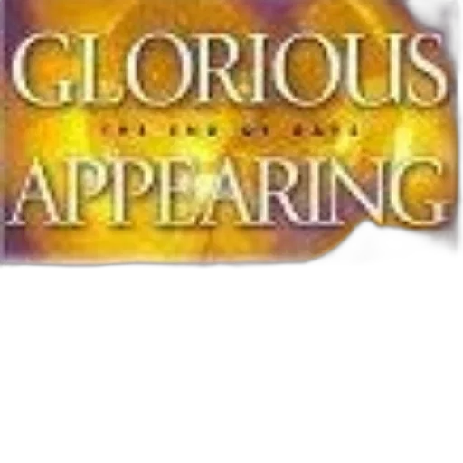 cover, glorious, appearing, end, days, tim, lahaye, features transparent PNG cut-out