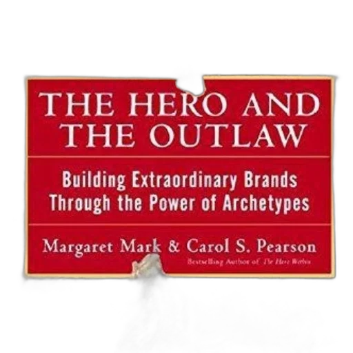 hero, outlaw, building, extraordinary, brands, through, power, archetypes transparent PNG cut-out