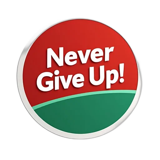 red, green, circular, sticker, words, never, give, white transparent PNG cut-out