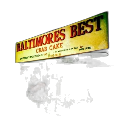 concept art, baltimore, best, crab, cake, sign, displayed, above transparent PNG cut-out