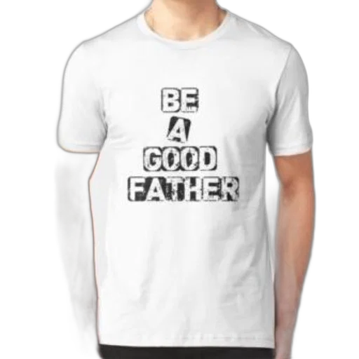 3d render, white, t-shirt, phrase, good, father, black, distressed-style transparent PNG cut-out