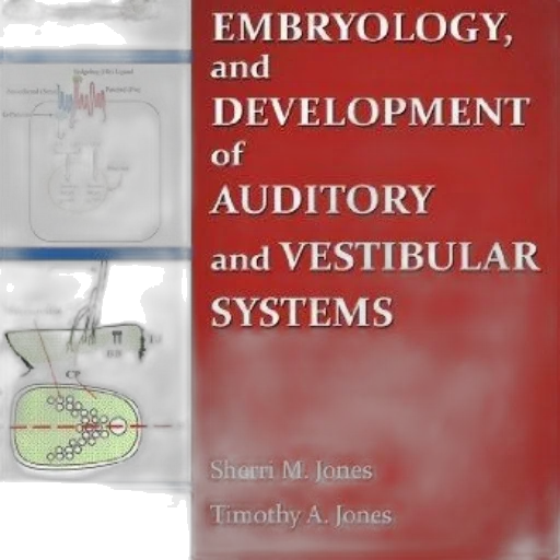 cover, embryology, development, auditory, vestibular, systems, sherri, jones transparent PNG cut-out