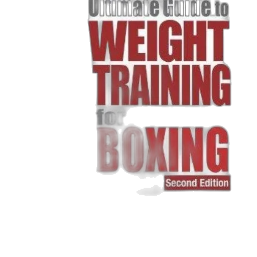 cover, ultimate, guide, weight, training, boxing, unspecified, author transparent PNG cut-out