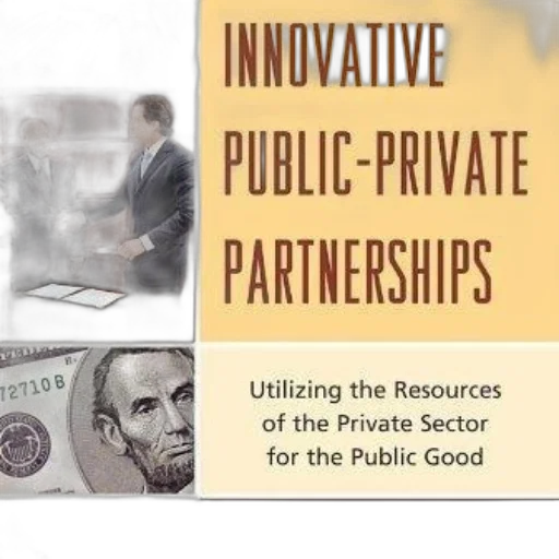 cover, innovative, public-private, partnerships, utilizing, resources, private, sector transparent PNG cut-out