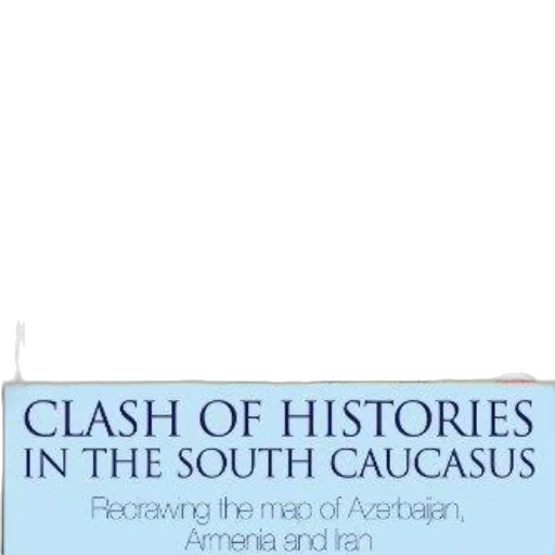 image, book, cover, titled, clash, histories, south, caucasus transparent PNG cut-out