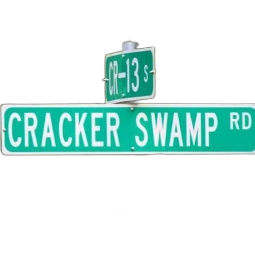 green, street, sign, reads, cracker, swamp, smaller, above transparent PNG cut-out