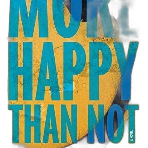 more, happy, than, not, adam, silvera, novel, bold transparent PNG cut-out