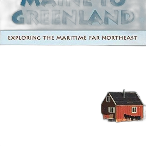 maine, greenland, exploring, maritime, far, northeast, book, cover transparent PNG cut-out