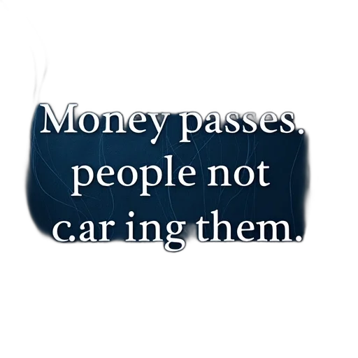 car, dark, blue, background, quote, reads, money, passes transparent PNG cut-out