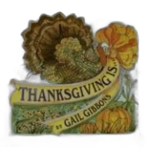 colorful, illustration, turkey, pumpkins, text, thanksgiving, gail, gibbons transparent PNG cut-out
