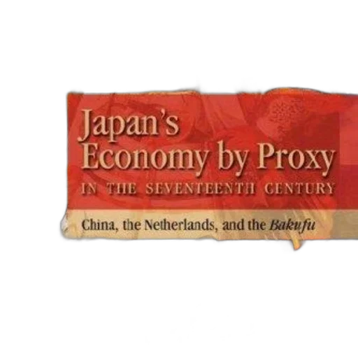 cover, japan, economy, proxy, seventeenth, century, china, netherlands transparent PNG cut-out